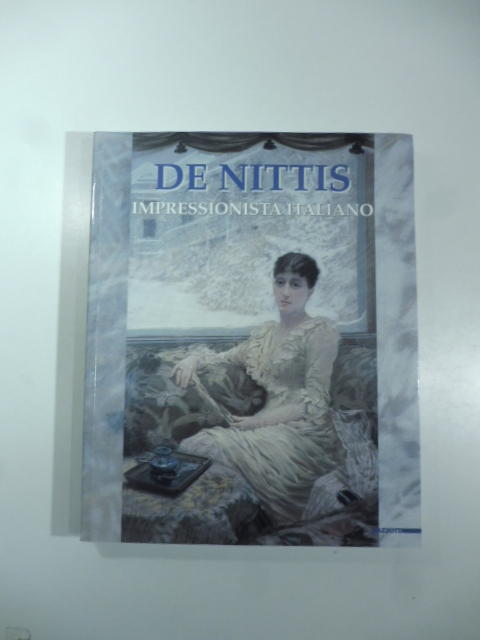 De Nittis. Impressionista italiano